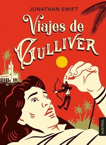 VIAJES DE GULLIVER, LOS  | 9788408233107 | SWIFT, JONATHAN | Llibreria Drac - Llibreria d'Olot | Comprar llibres en català i castellà online