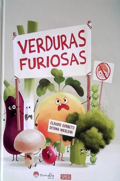 VERDURAS FURIOSAS | 9788417299941 | C. GOBBETTI; D. NIKOLOVA | Llibreria Drac - Llibreria d'Olot | Comprar llibres en català i castellà online