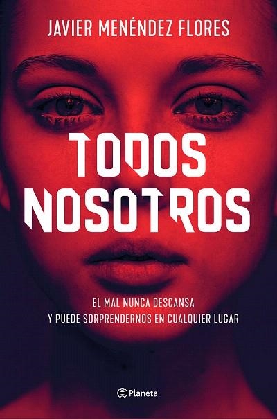 TODOS NOSOTROS | 9788408232858 | MENÉNDEZ, JAVIER | Llibreria Drac - Llibreria d'Olot | Comprar llibres en català i castellà online