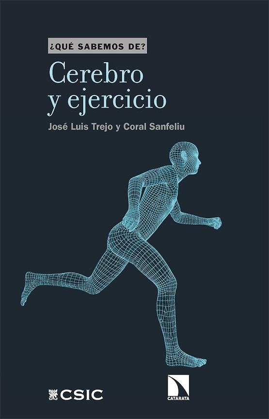 CEREBRO Y EJERCICIO | 9788413520414 | TREJO, JOSÉ LUIS/SANFELIU, CORAL | Llibreria Drac - Llibreria d'Olot | Comprar llibres en català i castellà online