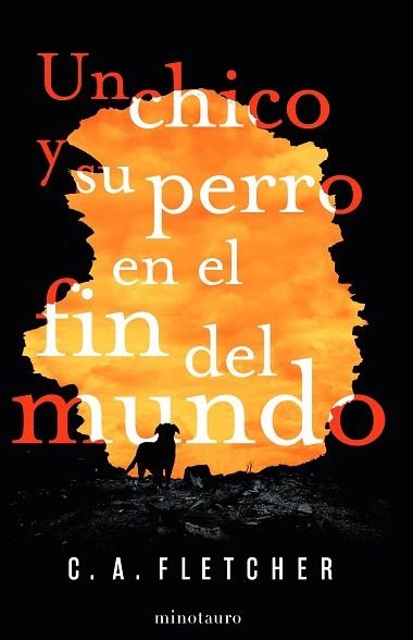 UN CHICO Y SU PERRO EN EL FIN DEL MUNDO | 9788445008317 | FLETCHER, C. A. | Llibreria Drac - Llibreria d'Olot | Comprar llibres en català i castellà online