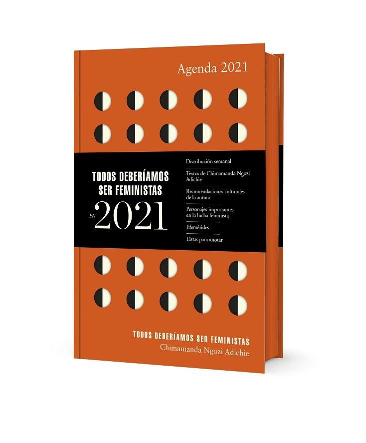 AGENDA 2021 TODOS DEBERÍAMOS SER FEMINISTAS | 9788439737704 | NGOZI ADICHIE, CHIMAMANDA | Llibreria Drac - Llibreria d'Olot | Comprar llibres en català i castellà online