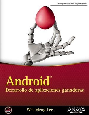 ANDROID DESARROLLO DE APLICACIONES GANADORAS | 9788441533950 | LEE, WEI-MENG | Llibreria Drac - Llibreria d'Olot | Comprar llibres en català i castellà online