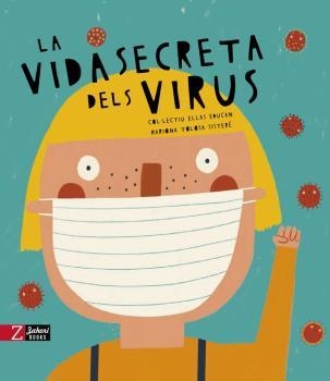 VIDA SECRETA DELS VIRUS, LA  | 9788417374723 | AA.VV. | Llibreria Drac - Llibreria d'Olot | Comprar llibres en català i castellà online