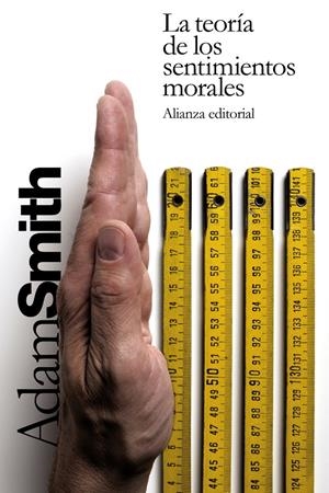 TEORÍA DE LOS SENTIMIENTOS MORALES, LA | 9788420676661 | SMITH, ADAM | Llibreria Drac - Librería de Olot | Comprar libros en catalán y castellano online