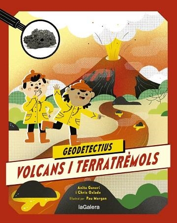 VOLCANS I TERRATRÈMOLS (GEODETECTIUS 2) | 9788424667283 | GANERI, ANITA; OXLADE, CHRIS | Llibreria Drac - Llibreria d'Olot | Comprar llibres en català i castellà online