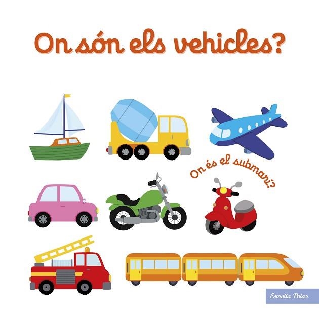 ON SÓN ELS VEHICLES? | 9788418134906 | CHOUX, NATHALIE | Llibreria Drac - Librería de Olot | Comprar libros en catalán y castellano online