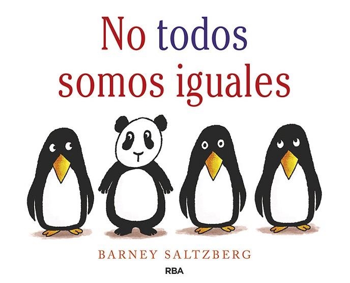 NO TODOS SOMOS IGUALES | 9788427221147 | SALTZBERG, BARNEY | Llibreria Drac - Llibreria d'Olot | Comprar llibres en català i castellà online