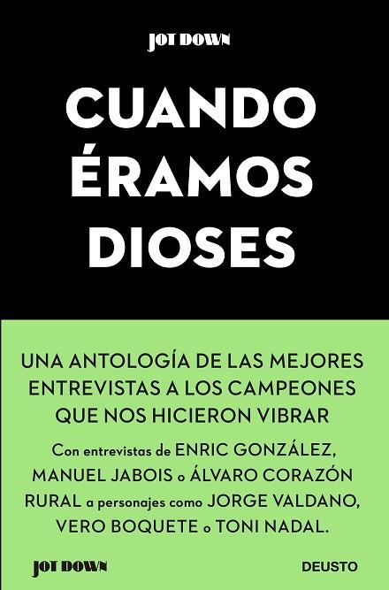 CUANDO ÉRAMOS DIOSES | 9788423431687 | AA.DD. | Llibreria Drac - Llibreria d'Olot | Comprar llibres en català i castellà online