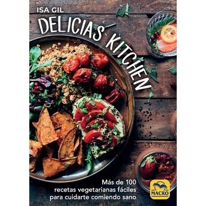 DELICIAS KITCHEN | 9788417080419 | GIL, ISA | Llibreria Drac - Llibreria d'Olot | Comprar llibres en català i castellà online