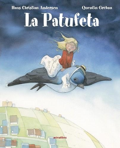 PATUFETA, LA | 9788417599546 | ANDERSEN, HANS CHRISTIAN | Llibreria Drac - Llibreria d'Olot | Comprar llibres en català i castellà online