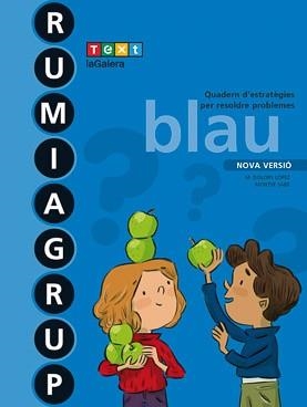 RUMIAGRUP BLAU | 9788441231504 | LÓPEZ GUTIERREZ, M. DOLORS; SABÉ POU, MONTSE | Llibreria Drac - Llibreria d'Olot | Comprar llibres en català i castellà online