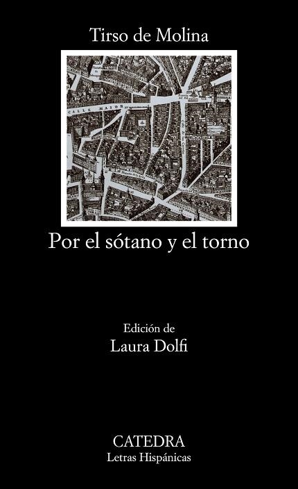 POR EL SÓTANO Y EL TORNO | 9788437641287 | MOLINA, TIRSO DE | Llibreria Drac - Llibreria d'Olot | Comprar llibres en català i castellà online