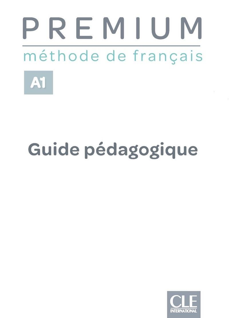 PREMIUM - NIVEAU A1 (GUIDE PÉDAGOGIQUE) | 9782090356052 | AA.DD | Llibreria Drac - Llibreria d'Olot | Comprar llibres en català i castellà online