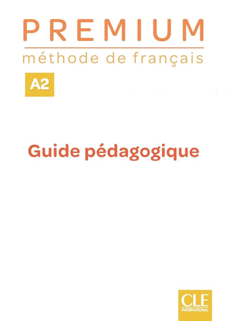 PREMIUM - NIVEAU A2 (GUIDE PÉDAGOGIQUE) | 9782090356069 | DD.AA. | Llibreria Drac - Llibreria d'Olot | Comprar llibres en català i castellà online