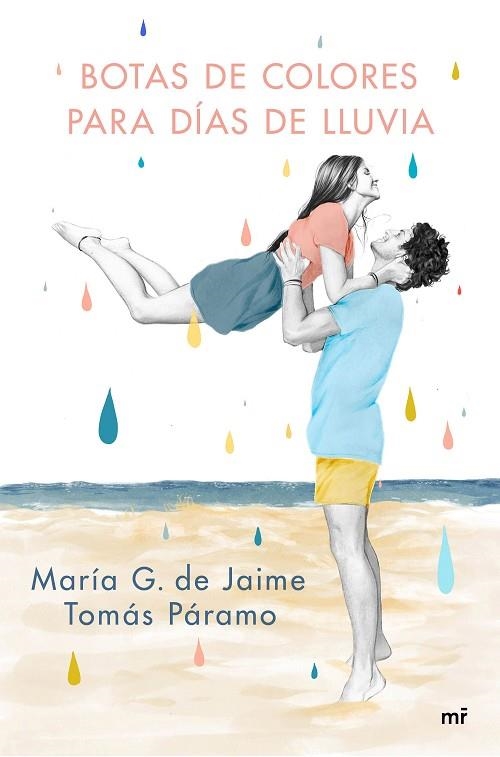 BOTAS DE COLORES PARA DÍAS DE LLUVIA | 9788427047501 | DE JAIME, MARÍA G.; PÁRAMO, TOMÁS | Llibreria Drac - Llibreria d'Olot | Comprar llibres en català i castellà online