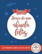 DIARIO DE UNA ABUELA FELIZ  | 9788412194463 | AA.DD. | Llibreria Drac - Llibreria d'Olot | Comprar llibres en català i castellà online