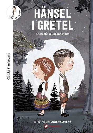 HANSEL I GRETEL | 9788417749545 | GRIMM, JACOB; GRIMM, WILHELM | Llibreria Drac - Llibreria d'Olot | Comprar llibres en català i castellà online