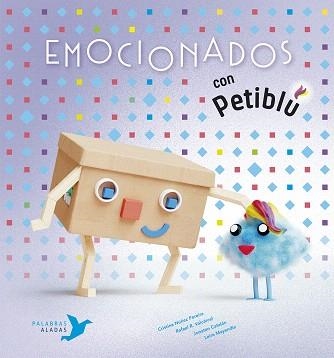 EMOCIONADOS CON PETIBLÚ | 9788494890680 | NÚÑEZ, CRISTINA; VALCÁRCEL, RAFAEL | Llibreria Drac - Llibreria d'Olot | Comprar llibres en català i castellà online