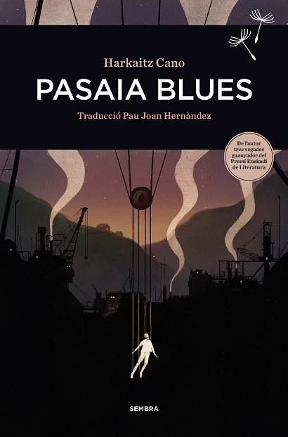 PASAIA BLUES | 9788416698455 | CANO, HARKAITZ | Llibreria Drac - Llibreria d'Olot | Comprar llibres en català i castellà online