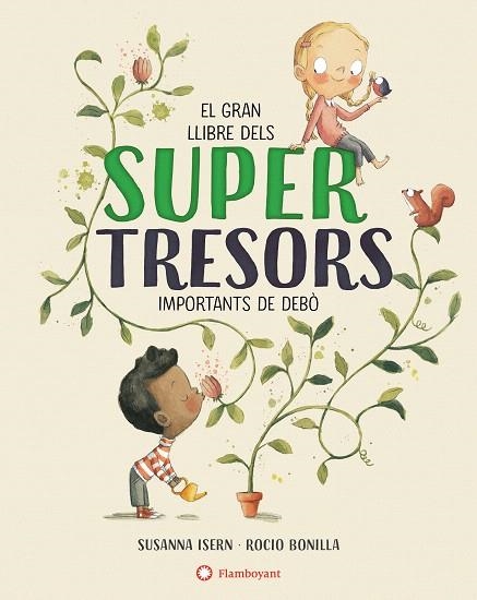 GRAN LLIBRE DELS SUPERTRESORS, EL | 9788417749705 | ISERN, SUSANNA; BONILLA, ROCIO | Llibreria Drac - Llibreria d'Olot | Comprar llibres en català i castellà online