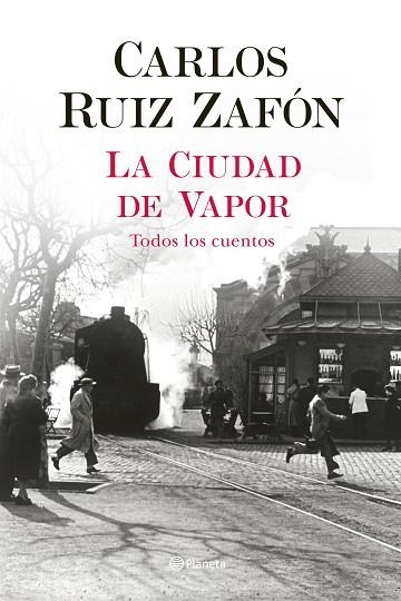 CIUDAD DE VAPOR, LA | 9788408235002 | RUIZ ZAFÓN, CARLOS | Llibreria Drac - Librería de Olot | Comprar libros en catalán y castellano online