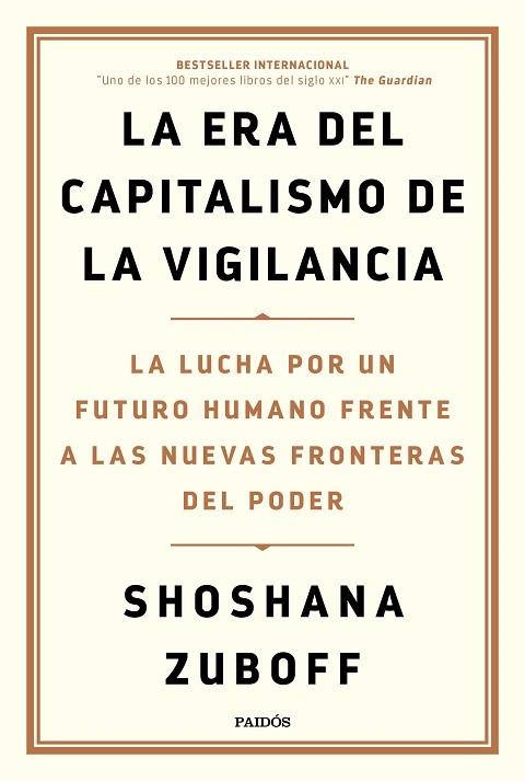 ERA DEL CAPITALISMO DE LA VIGILANCIA, LA | 9788449336935 | ZUBOFF, SHOSHANA | Llibreria Drac - Llibreria d'Olot | Comprar llibres en català i castellà online