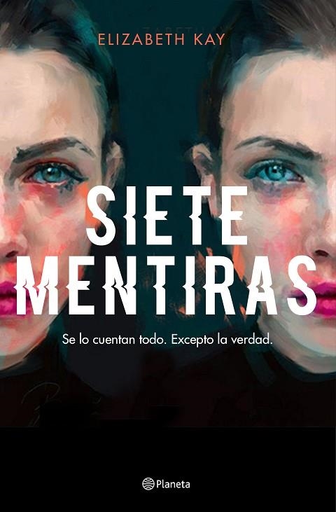 SIETE MENTIRAS | 9788408229995 | KAY, ELIZABETH | Llibreria Drac - Llibreria d'Olot | Comprar llibres en català i castellà online