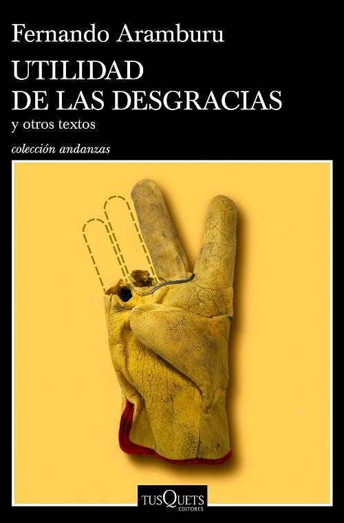 UTILIDAD DE LAS DESGRACIAS | 9788490668696 | ARAMBURU, FERNANDO | Llibreria Drac - Librería de Olot | Comprar libros en catalán y castellano online