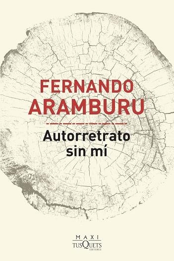 AUTORRETRATO SIN MÍ | 9788490668733 | ARAMBURU, FERNANDO | Llibreria Drac - Librería de Olot | Comprar libros en catalán y castellano online