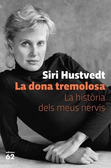 DONA TREMOLOSA, LA | 9788429778595 | HUSTVEDT, SIRI | Llibreria Drac - Llibreria d'Olot | Comprar llibres en català i castellà online