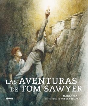 AVENTURAS DE TOM SAWYER, LAS | 9788418075445 | LANGHORNE CLEMENS, SAMUEL; INGPEN, ROBERT | Llibreria Drac - Llibreria d'Olot | Comprar llibres en català i castellà online