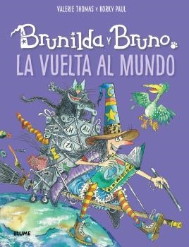 BRUNILDA Y BRUNO. LA VUELTA AL MUNDO | 9788418075940 | THOMAS, VALERIEÇ; KORKY, PAUL | Llibreria Drac - Llibreria d'Olot | Comprar llibres en català i castellà online