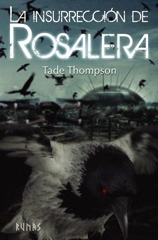 INSURRECCIÓN DE ROSALERA, LA  | 9788413620411 | THOMPSON, TADE | Llibreria Drac - Llibreria d'Olot | Comprar llibres en català i castellà online