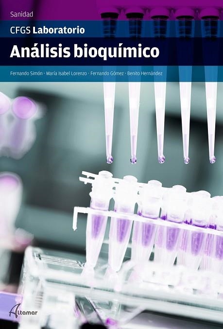 ANÁLISIS BIOQUÍMICO | 9788416415236 | F. SIMÓN/F. GÓMEZ/M.I. LORENZO/B. HERNÁNDEZ | Llibreria Drac - Llibreria d'Olot | Comprar llibres en català i castellà online