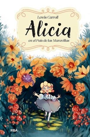 ALICIA EN EL PAÍS DE LAS MARAVILLAS | 9788427219618 | CARROLL, LEWIS | Llibreria Drac - Librería de Olot | Comprar libros en catalán y castellano online