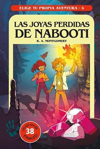 JOYAS PERDIDAS DE NABOOTI, LAS (ELIGE TU PROPIA AVENTURA 4) | 9788427299597 | MONTGOMERY, R.A. | Llibreria Drac - Llibreria d'Olot | Comprar llibres en català i castellà online