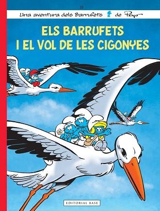 BARRUFETS I EL VOL DE LES CIGONYES, ELS | 9788417759872 | CULLIFORD, THIERR; JOST, ALAIN | Llibreria Drac - Llibreria d'Olot | Comprar llibres en català i castellà online