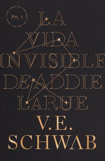 VIDA INVISIBLE DE ADDIE LARUE, LA | 9788416517374 | SCHWAB, V. E. | Llibreria Drac - Llibreria d'Olot | Comprar llibres en català i castellà online