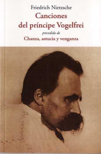 CANCIONES DEL PRÍNCIPE VOLGELFREI | 9788497165761 | NIETZSCHE, FRIEDRICH | Llibreria Drac - Llibreria d'Olot | Comprar llibres en català i castellà online