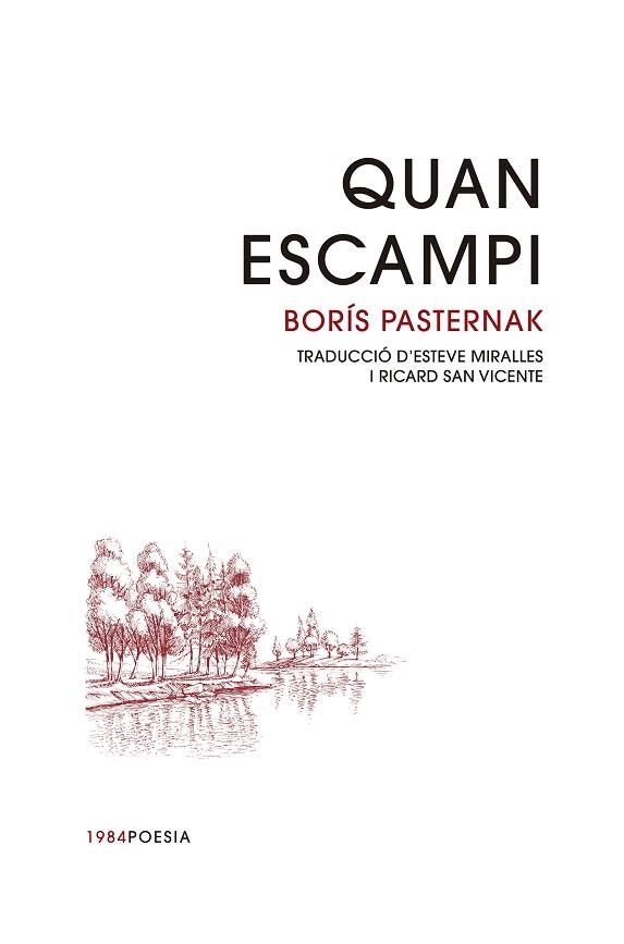 QUAN ESCAMPI | 9788416987757 | PASTERNAK, BORIS | Llibreria Drac - Llibreria d'Olot | Comprar llibres en català i castellà online