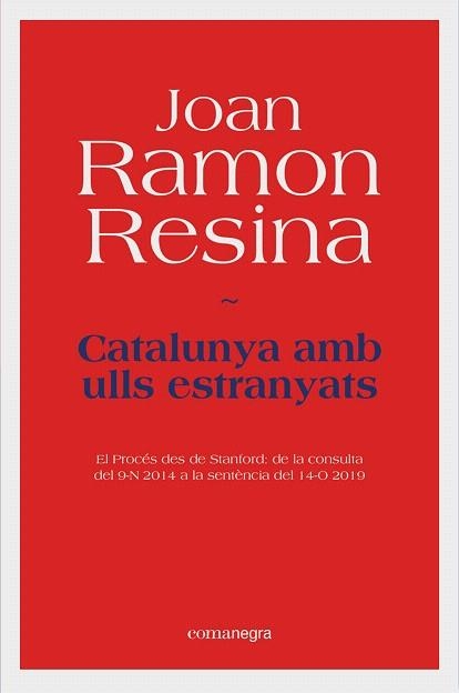 CATALUNYA AMB ULLS ESTRANYATS | 9788418022531 | RESINA, JOAN RAMON | Llibreria Drac - Llibreria d'Olot | Comprar llibres en català i castellà online