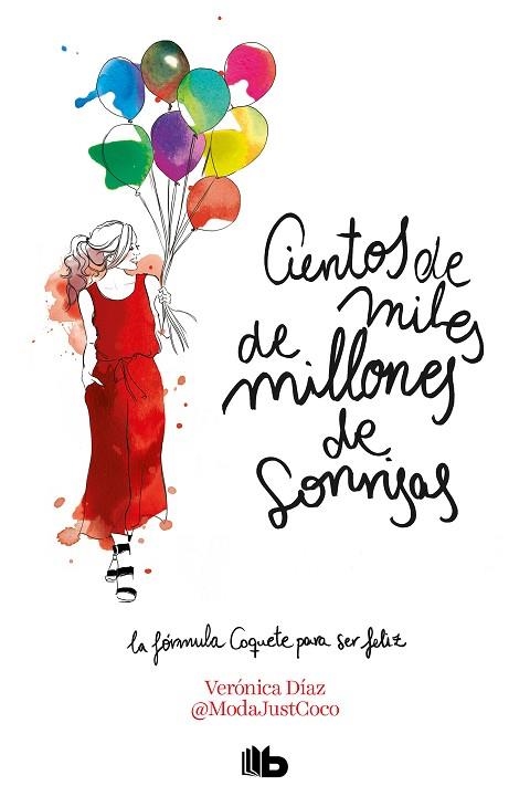 CIENTOS DE MILES DE MILLONES DE SONRISAS | 9788413141961 | DÍAZ (@MODAJUSTCOCO), VERÓNICA | Llibreria Drac - Llibreria d'Olot | Comprar llibres en català i castellà online