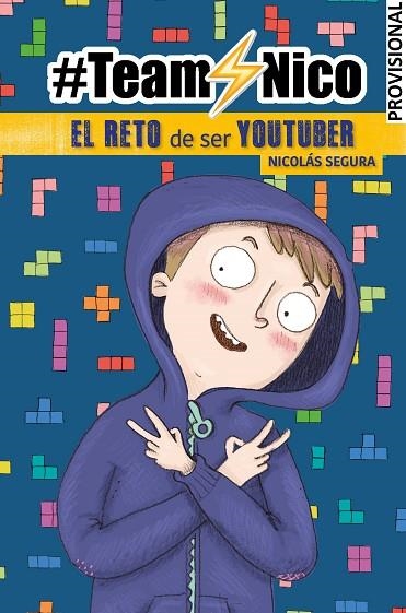 RETO DE SER YOUTUBER, EL (#TEAMNICO) | 9788448855857 | SEGURA, NICOLÁS | Llibreria Drac - Llibreria d'Olot | Comprar llibres en català i castellà online