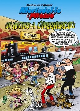 MISTERI A L'HIPERMERCAT (MORTADEL·LO I FILEMÓ MESTRES DE L'HUMOR 56) | 9788402423610 | IBÁÑEZ, FRANCISCO | Llibreria Drac - Llibreria d'Olot | Comprar llibres en català i castellà online