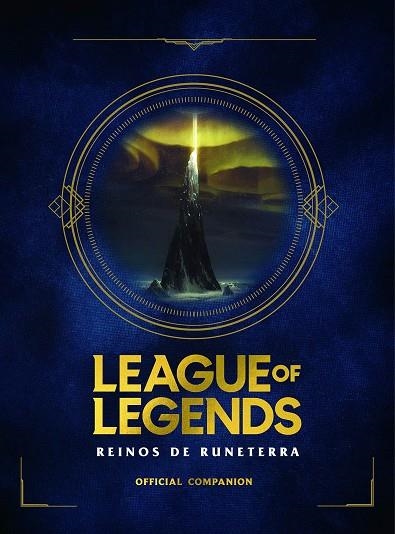 LEAGUE OF LEGENDS. REINOS DE RUNATERRA | 9788418318191 | RIOT GAMES MERCHANDISE, INC | Llibreria Drac - Llibreria d'Olot | Comprar llibres en català i castellà online