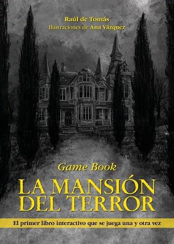 MANSIÓN DEL TERROR, LA | 9788418260186 | TOMÁS, RAÚL DE; VÁZQUEZ, ANA | Llibreria Drac - Llibreria d'Olot | Comprar llibres en català i castellà online