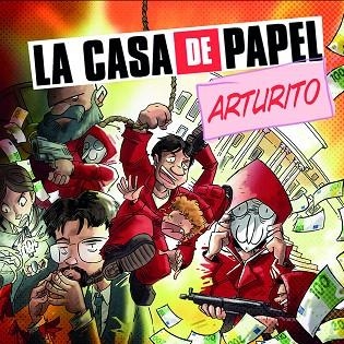 CASA DE PAPEL ARTURITO | 9788413414973 | FONOLLOSA, JOSE | Llibreria Drac - Llibreria d'Olot | Comprar llibres en català i castellà online