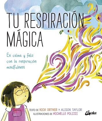 TU RESPIRACIÓN MÁGICA | 9788484458289 | RODRÍGUEZ MANSO, LAURA | Llibreria Drac - Llibreria d'Olot | Comprar llibres en català i castellà online