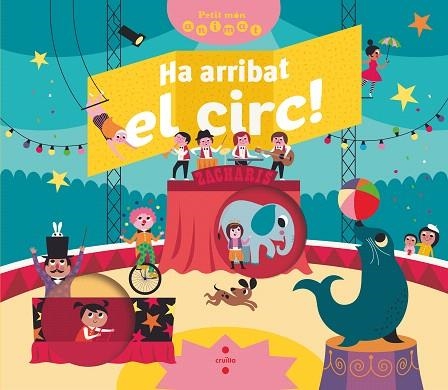 HA ARRIBAT EL CIRC | 9788466147842 | BRE´CHET, MATHILDE | Llibreria Drac - Llibreria d'Olot | Comprar llibres en català i castellà online